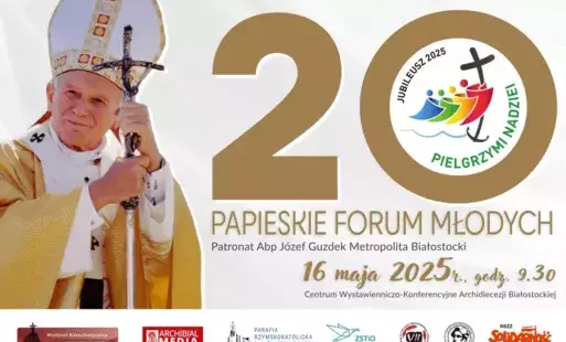 XX Papieskie Forum Młodych w Białymstoku 