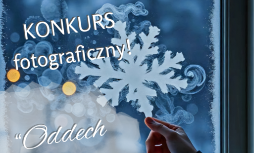 Zdjęcie do Konkurs fotograficzny - "Oddech zmiany!"