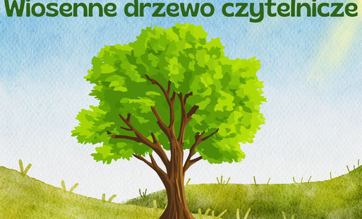 Wiosenne Drzewo Czytelnicze